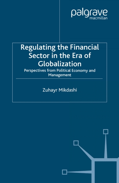 Cover image for book Regulating the Financial Sector in the Era of Globalization