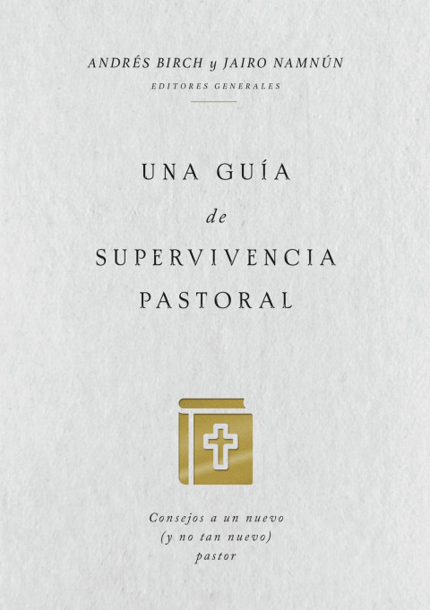 Cover image for book Una guía de supervivencia pastoral