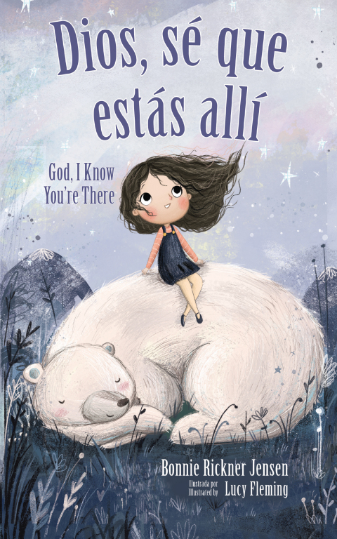 Cover image for book Dios, sé que estás allí - Bilingüe
