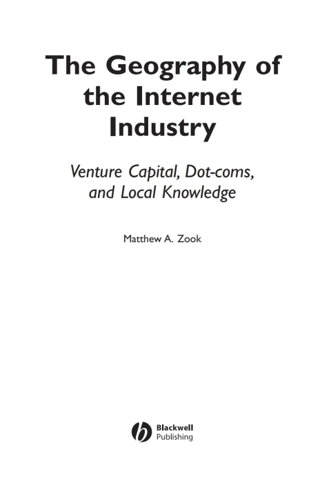 Cover image for book The Geography of the Internet Industry