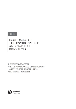The Economics of the Environment and Natural Resources