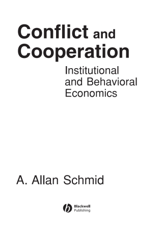 Conflict and Cooperation