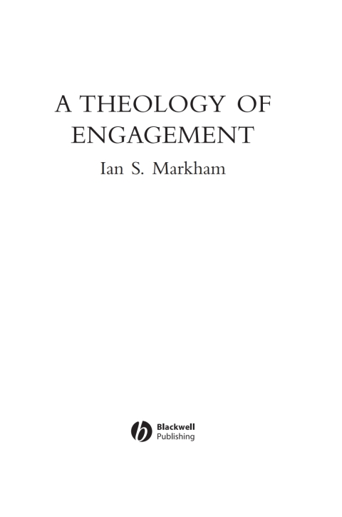A Theology of Engagement 