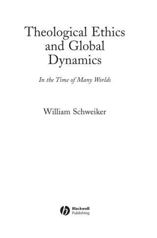 Theological Ethics and Global Dynamics