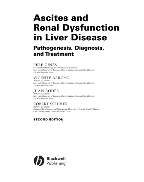 Ascites and Renal Dysfunction in Liver Disease: Pathogenesis, Diagnosis, and Treatment 