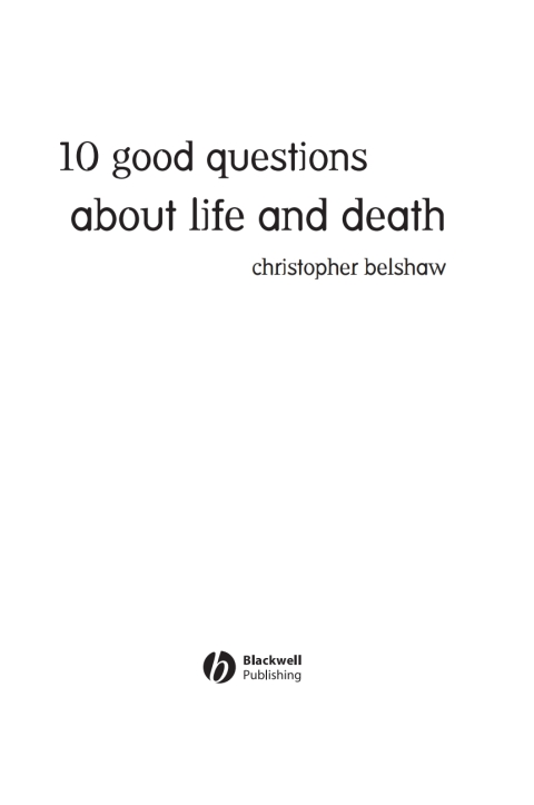 Cover image for book 10 Good Questions About Life And Death