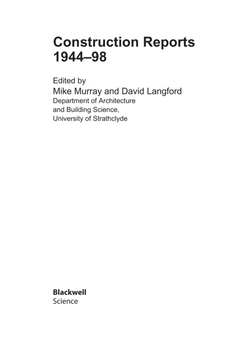 Construction Reports 1944-98 