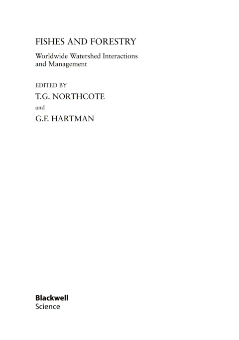 Fishes and Forestry: Worldwide Watershed Interactions and Management 