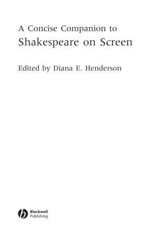 A Concise Companion to Shakespeare on Screen