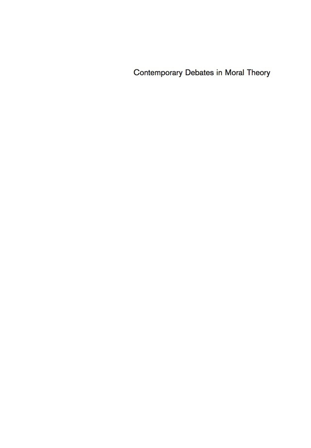 Contemporary Debates in Moral Theory