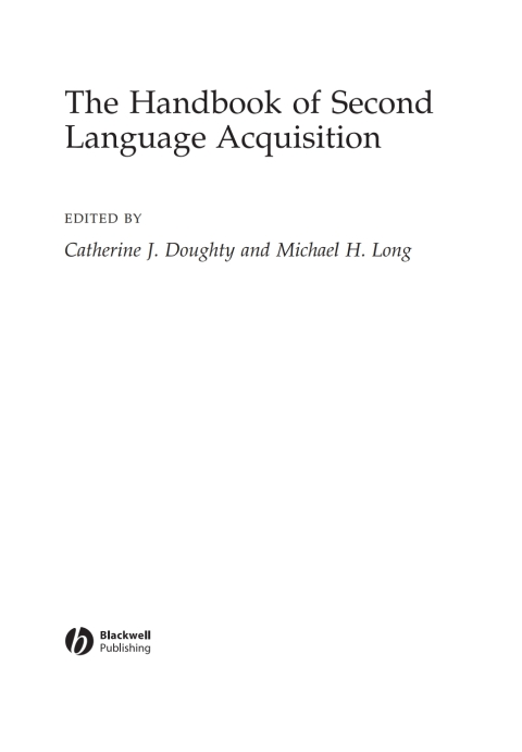 The Handbook of Second Language Acquisition 