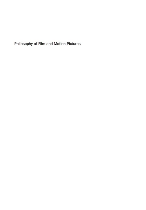 Cover image for book Philosophy of Film and Motion Pictures: An Anthology