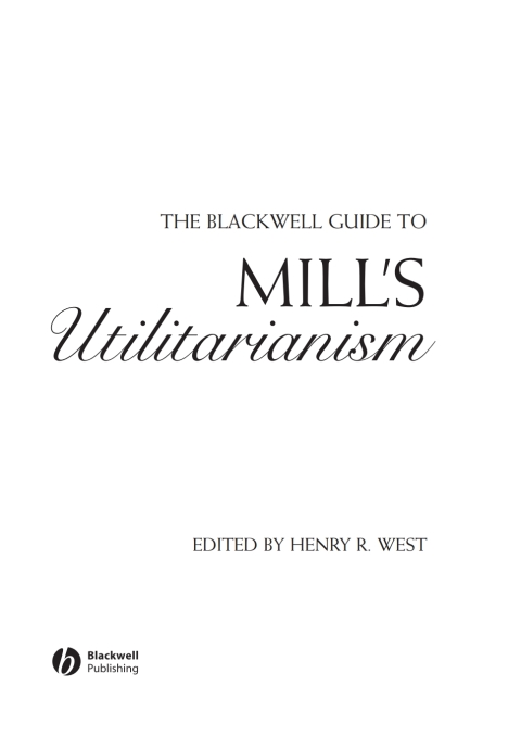 Cover image for book The Blackwell Guide to Mill's Utilitarianism