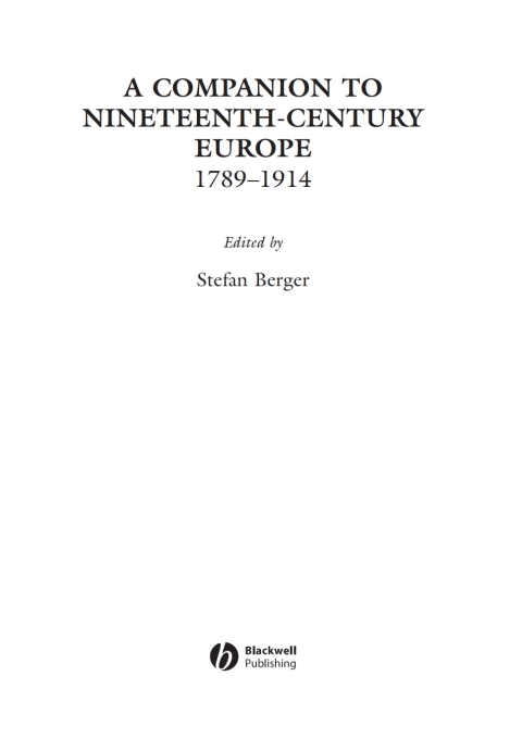 Cover image for book A Companion to Nineteenth-Century Europe, 1789 - 1914