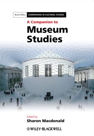 Companion to Museum Studies 2010