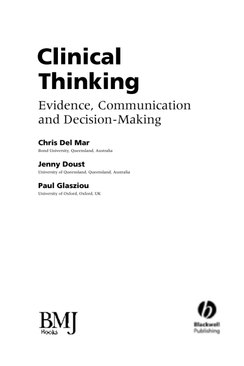 Clinical Thinking: Evidence, Communication and Decision-Making 