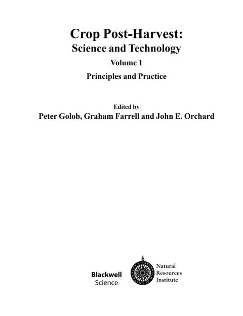 Cover image for book Crop Post-Harvest: Science and Technology, Volume 1: Principles and Practice
