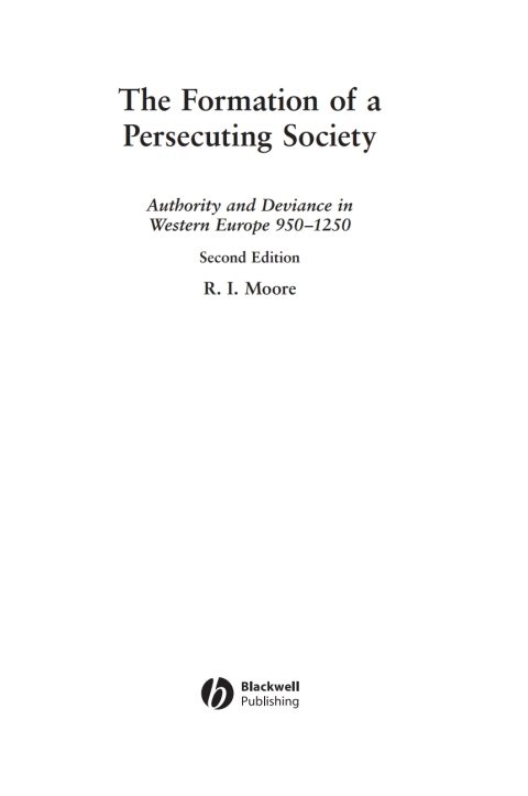 Cover image for book The Formation of a Persecuting Society