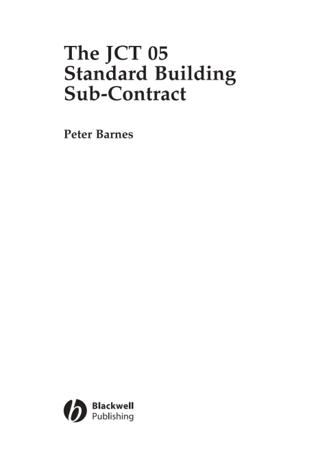 The JCT 05 Standard Building Sub-Contract 