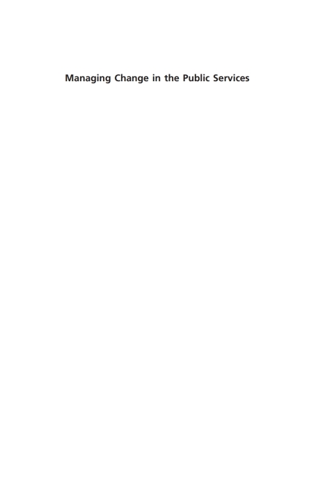 Managing Change in the Public Services 