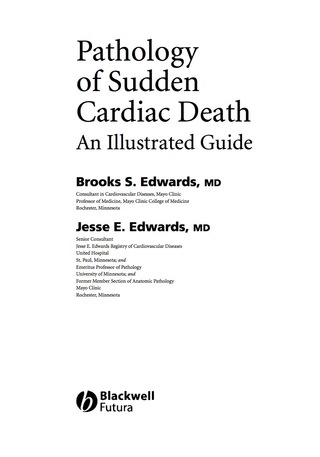 Pathology of Sudden Cardiac Death an Illustrated Guide