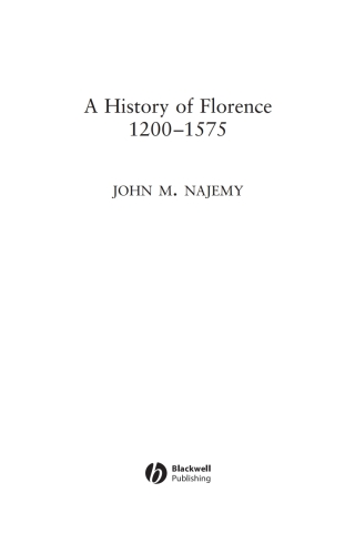 A History of Florence, 1200 - 1575