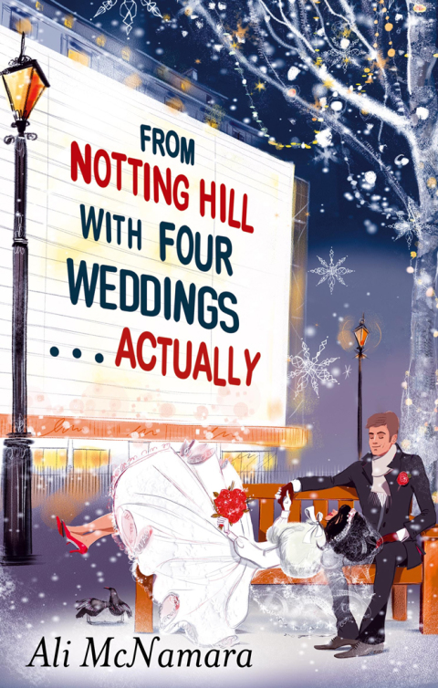 Cover image for book From Notting Hill with Four Weddings . . . Actually
