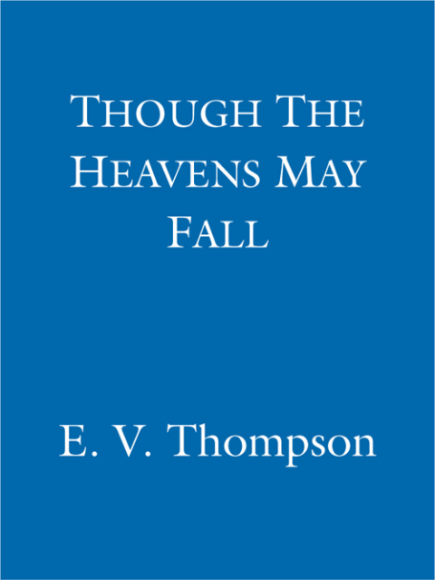 Cover image for book Though The Heavens May Fall