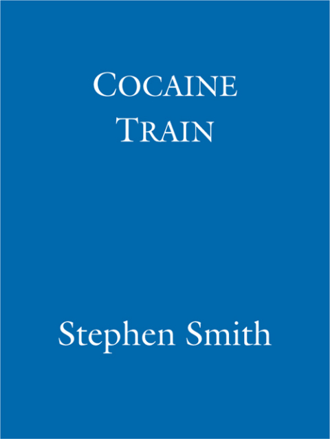Cover image for book Cocaine Train
