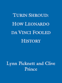 Titelbild: Turin Shroud: How Leonardo Da Vinci Fooled History 9780751549720