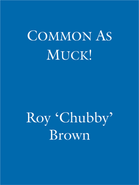 Cover image for book Common As Muck!