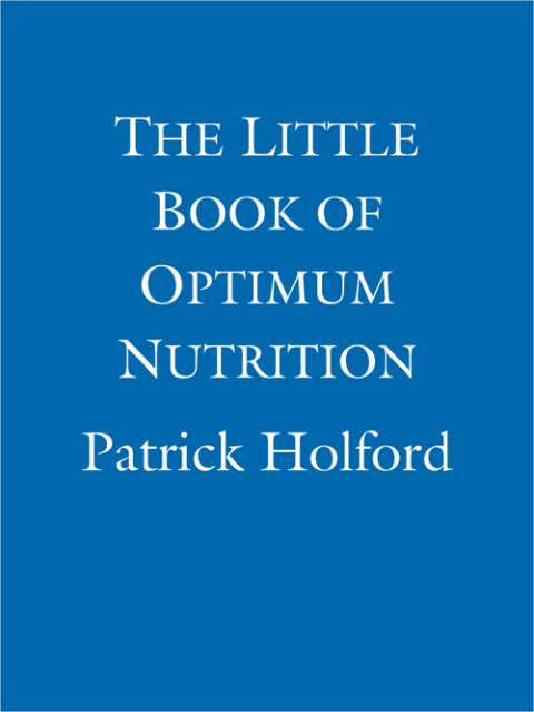 Cover image for book The Little Book Of Optimum Nutrition