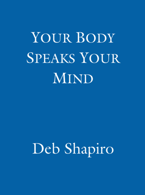 Cover image for book Your Body Speaks Your Mind
