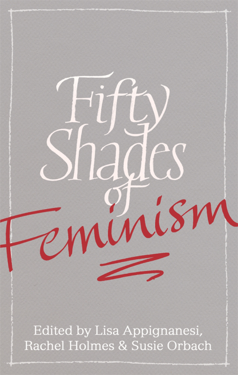 Cover image for book Fifty Shades of Feminism