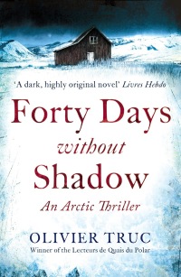 Titelbild: Forty Days Without Shadow 9781847445865
