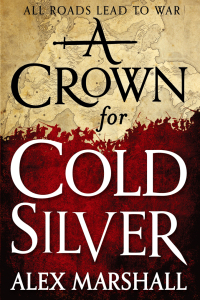 Cover image: A Crown for Cold Silver 9780356502830