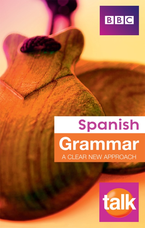 Cover image for book Talk Spanish Grammar