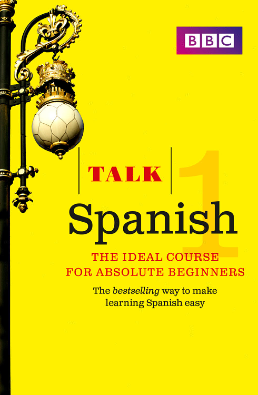 Talk Spanish 1 eBook with Audio - 1st Edition (eBook Rental)