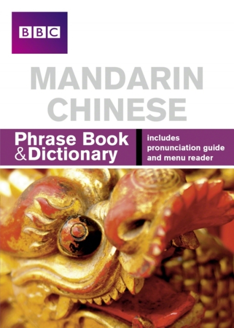 Cover image for book BBC Mandarin Chinese Phrasebook