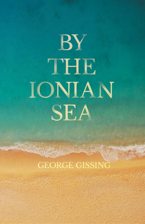 Cover image for book By the Ionian Sea