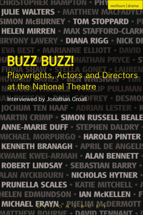 Cover image for book Buzz Buzz! Playwrights, Actors and Directors at the National Theatre