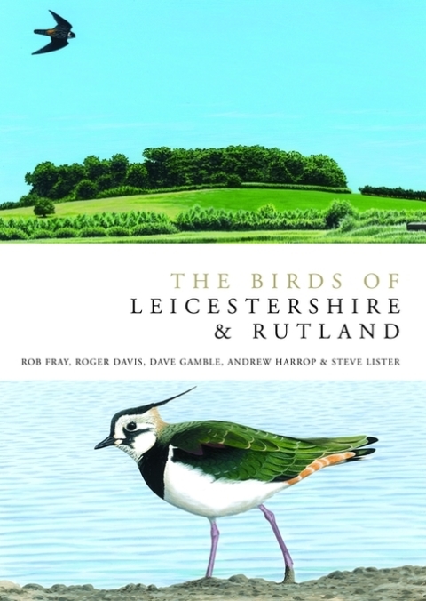 The Birds of Leicestershire and Rutland 