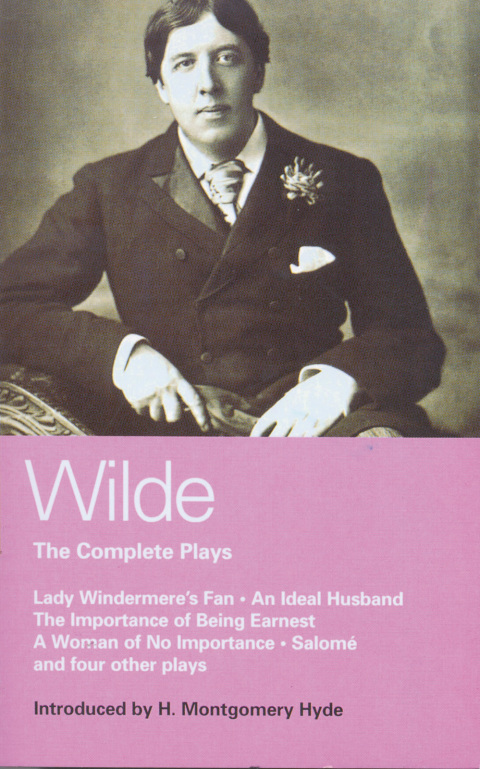 Cover image for book Wilde Complete Plays