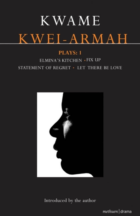 Cover image for book Kwei-Armah Plays: 1