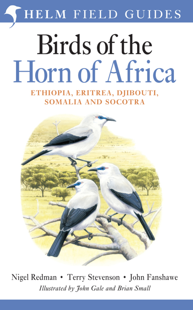 Field Guide to Birds of the Horn of Africa