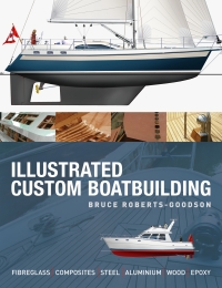 Cover image: Illustrated Custom Boatbuilding 1st edition 9780713677492