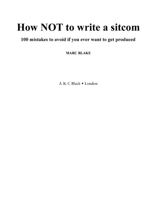 Cover image for book How NOT to Write a Sitcom