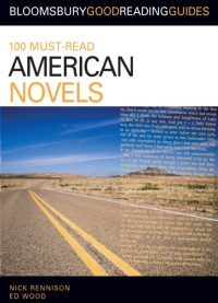 صورة الغلاف: 100 Must-Read American Novels 1st edition 9781408129128