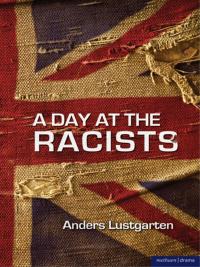 Cover image: A Day at the Racists 1st edition 9781408130582