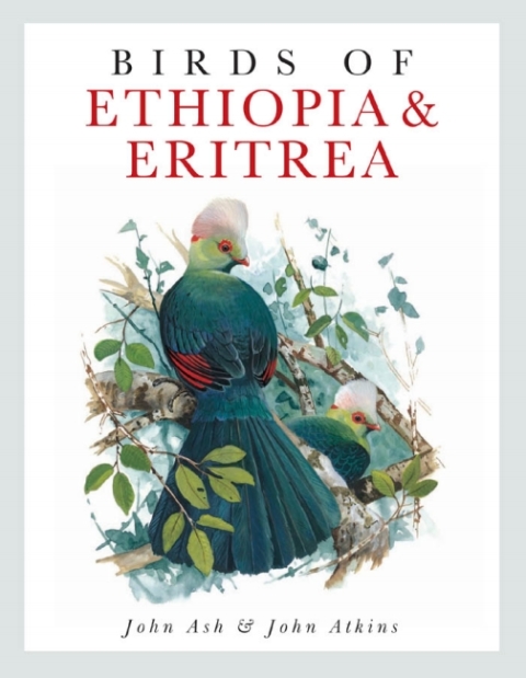 Birds of Ethiopia and Eritrea 